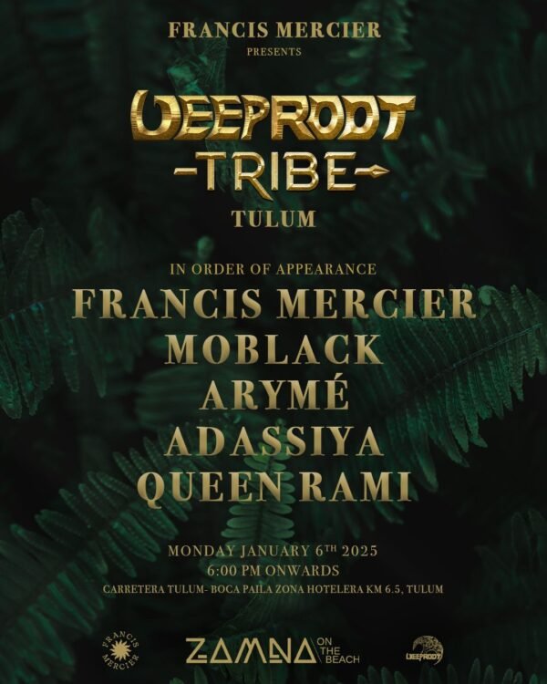 Entradas y Mesas Deep Root Tribe Tulum Zamna 2025